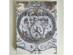 I Castelbarco ed il Trentino - Elisabetta Castelbarco - Ed La Grafica - 2004 - T