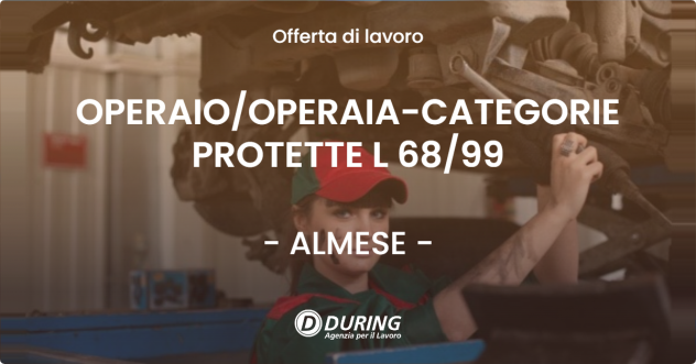 OPERAIO/OPERAIA-CATEGORIE PROTETTE L 68/99