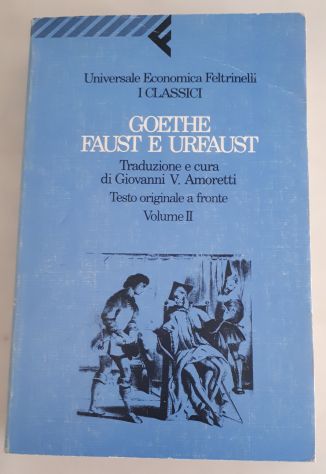 GOETHE FAUST E URFAUST, Johann Wolfgang von Goethe, Feltrinelli 1991. - Foto 5