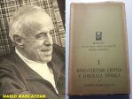 ROMANTICISMO CRITICO E COSCIENZA STORICA, MARIO MARCAZZAN, Marzocco 1947.