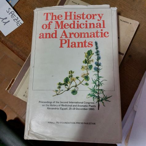 The history of medicinal and aromatic plants 1982.