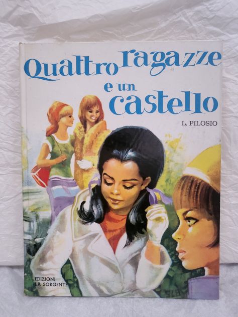 Quattro Ragazze e un Castello