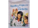 Quattro Ragazze e un Castello