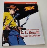 Il massacro di Goldena, Gian Luigi Bonelli, 2008. - Foto 6