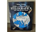 GERMANO Stefano Storia universale della stilografica dalle origini agli anni ses