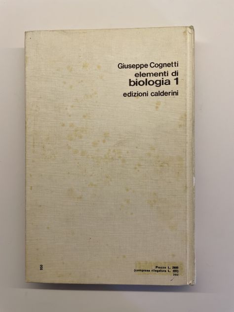 Elementi di biologia 1, Giuseppe Cognetti, edizioni Calderini (1972) - Foto 2