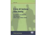 L'ora di lezione non basta