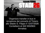 Transfer in bus Concerto Tiziano Ferro 12/07/26