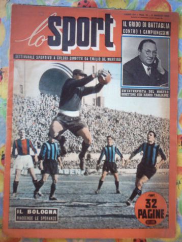 SPORT ILLUSTRATO 5-3-1953 - IL BOLOGNA RIACCENDE LE SPERANZE -
