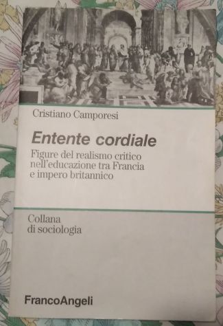 entente cordiale - figure del realismo critico nell’educazione tra francia e imp