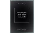 QUATTRO PASSI NELLO SPAZIO E NEL TEMPO