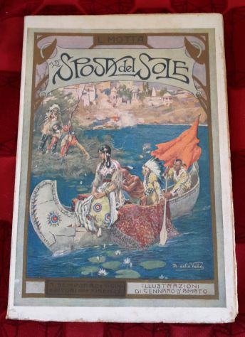 LA SPOSA DEL SOLE, LUIGI MOTTA, R. BEMPORAD E FIGLIO EDITORI FIRENZE 1921. - Foto 3