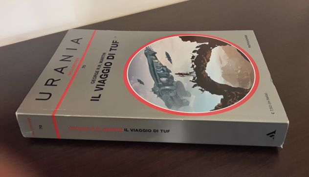 URANIA MILLEMONDI 70, IL VIAGGIO DI TUF, GEORGE R.R. MARTIN, INVERNO 2015. - Foto 4