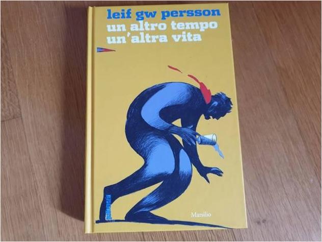UN TEMPO UN' VITA Leif G W. Persson