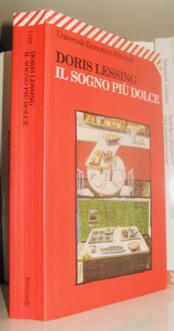 Doris Lessing  - Il sogno più dolce