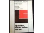 il pensiero politico italiano 1893 - 1943 di Franco Livorsi