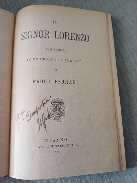 IL SIGNOR LORENZO, PAOLO FERRARI, MILANO FRATELLI TREVES, EDITORI 1886. - Foto 4