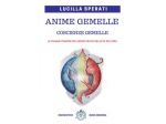 Libro 'Anime-gemelle, Coscienze-gemelle'-Lucilla Sperati