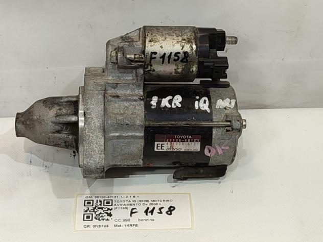 MOTORINO D' AVVIAMENTO TOYOTA IQ 1° Serie 28100-40121 1KRFE benzina 998 (09)