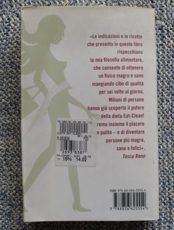 LA DIETA EAT CLEAN DI TOSCA RENO - LA DIETA CHE HA FATTO DIMAGRIRE MILIONI DI PE - Foto 2