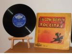 Un Cow boy a Toc City, LP 33 giri, EMBASSY, ERO 511 - 1958.