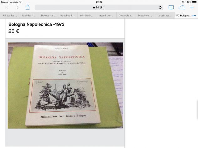 Bologna Napoleonica - Angelo Varni - Massimiliano Boni Editore BOLOGNA, 1973