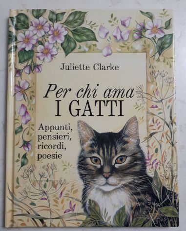 G. Pugnetti: Gatti - J. Clarke: Per chi ama i gatti