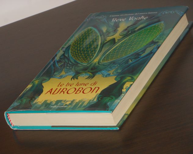 Le tre lune di AUROBONN, Steve Voake, Mondadori Prima edizione febbraio 2005. - Foto 6