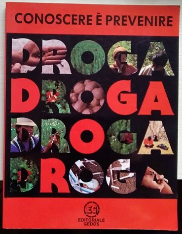 droga conoscere è prevenire