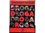 droga conoscere è prevenire