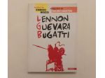 Lennon Guevara Bugatti di Enrico Brizzi 1°Ed.Comix, 1997 come nuovo