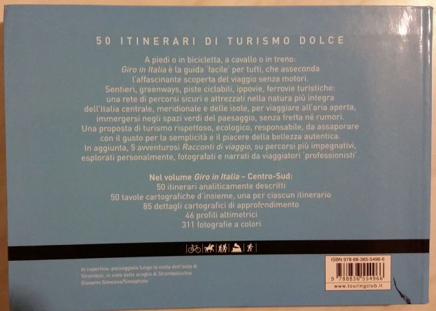 Giro in Italia. 50 itinerari di turismo dolce. Vol. 2: Centro-Sud 2010 Nuovo - Foto 2