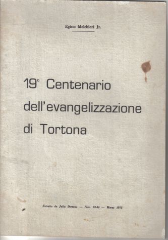 R40 - 19° CENTENARIO DELL'EVANGELIZZAZIONE DI TORTONA