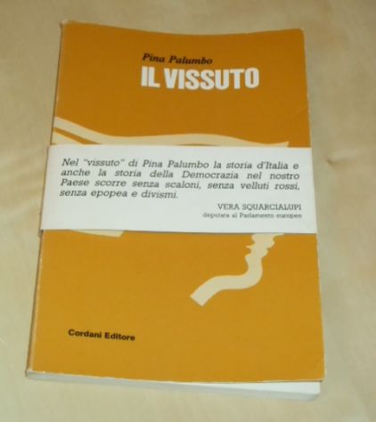 IL VISSUTO, Pina Palumbo, Cordani editore, 1982. - Foto 4