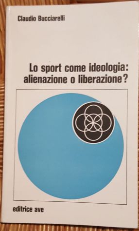Lo sport come ideologia: alienazione o liberazione?