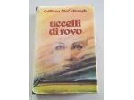 Colleen McCullough - Uccelli di rovo