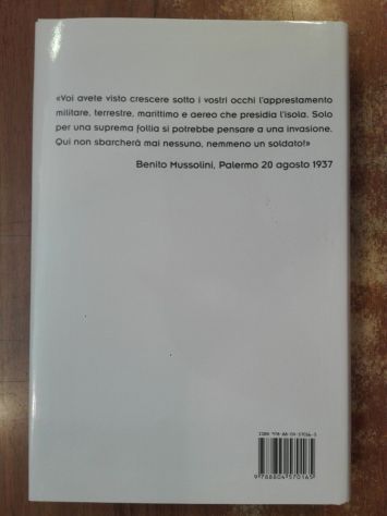 L'isola di Mussolini, JOHN FOLLAIN, Mondadori prima edizione aprile 2007. - Foto 3