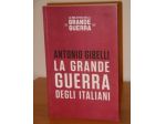 LA GRANDE GUERRA DEGLI ITALIANI 1915-1918, ANTONIO GIBELLI, LA BIBLIOTECA D &hellip;