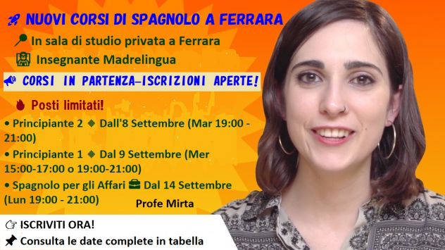 🚀 NUOVI CORSI DI SPAGNOLO A FERRARA 📣 ISCRIZIONI APERTE!🔥 Posti limitati!