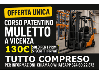 Corso Patentino Muletto Vicenza a 130 Euro TUTTO COMPRESO