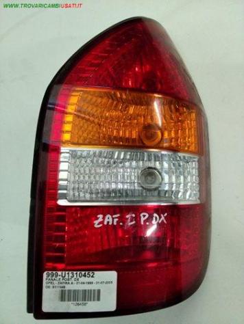 FANALE POST. DX               999-U1310452 Parti elettriche  Fanaleria  Fanali  Fanale post. dx. OPEL - ZAFIRA A - 01-04-1999 - 01-07-2005