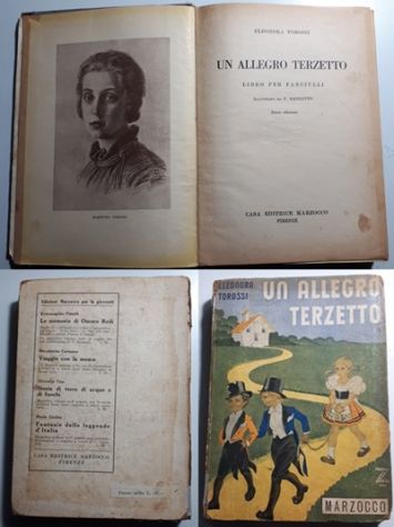 UN ALLEGRO TERZETTO, ELEONORA TOROSSI, CASA EDITRICE MARZOCCO FIRENZE 1944.