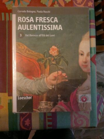 Rosa Fresca Aulentissima 3 - Dal Barocco all'Età dei Lumi