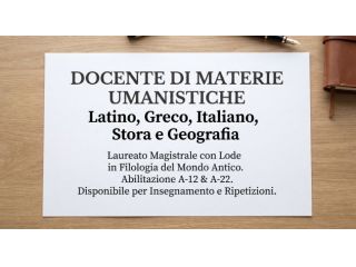 Docente di materie umanistiche per supplenze, ore curriculari e lezioni private