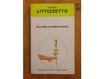 Luciana Litizzetto, Sola come un gambo di sedano