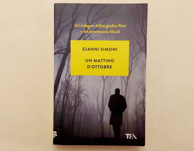 Un mattino d'ottobre di Gianni Simoni Ed.Teadue maggio 2021 come nuovo