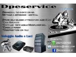 Noleggio attrezzatura da discoteca audio e Effetti Luci consolle prezzi modici