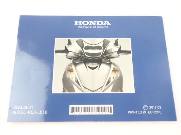 HONDA SH 300 00X3LK53L010 MANUALE USO E MANUTENZIONE 16 - 20 OWNER'S MANUAL - Foto 3