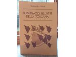Personaggi illustri della Toscana, 1987.