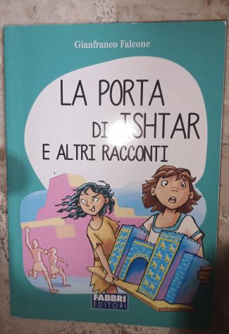 La porta di Ishtar e altri racconti